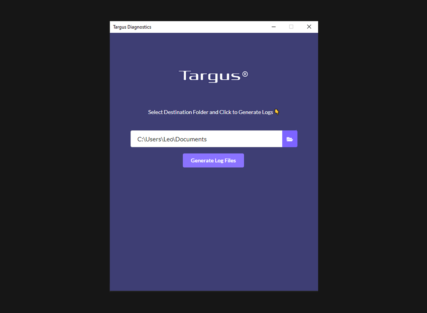 Targus Diagnostics Selected Folder and Click Button